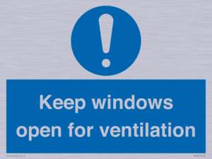 Keep windows open for ventilation